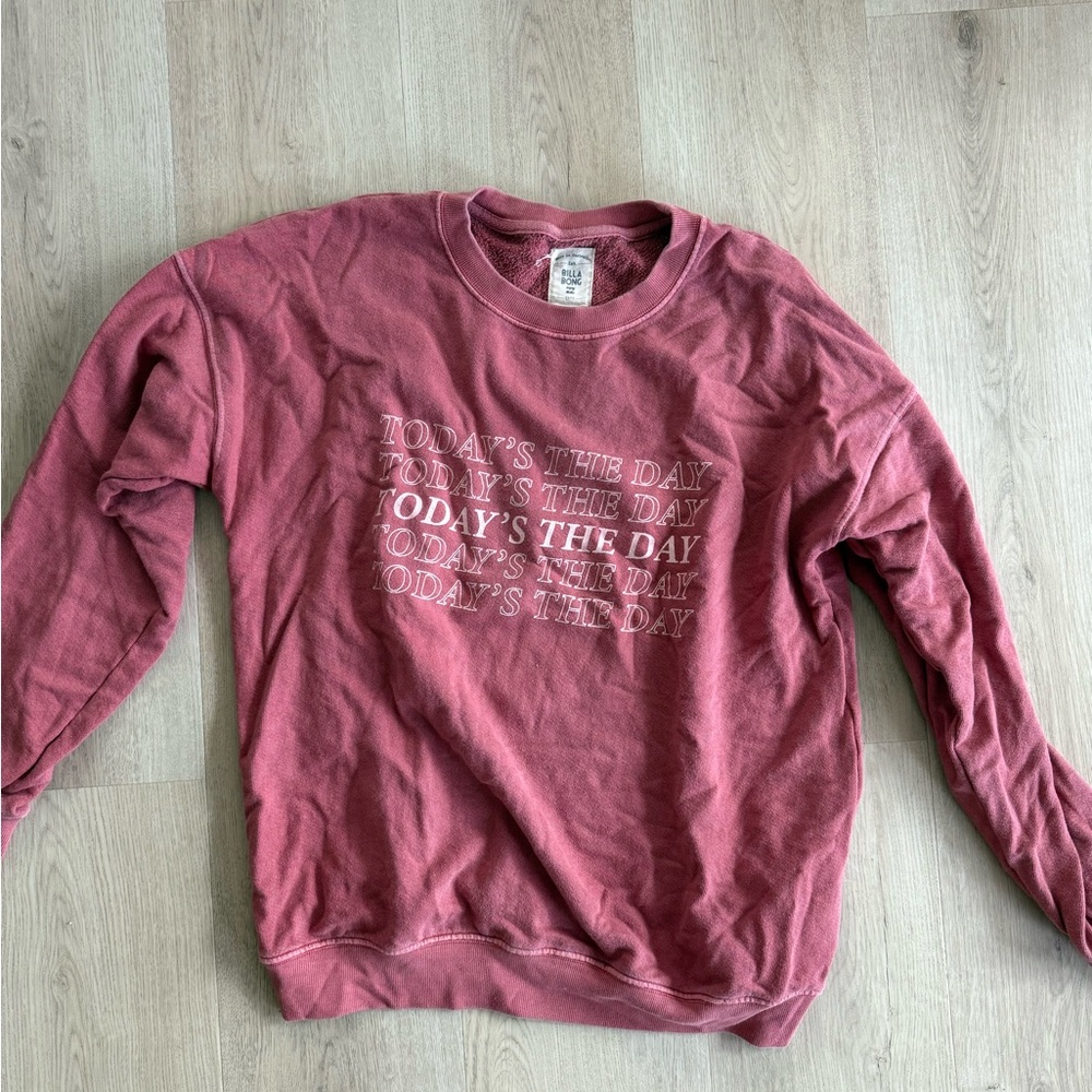 Billabong Todays the day Sweatshirt